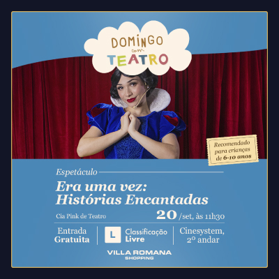 Peça Era Uma Vez Villa Romana
