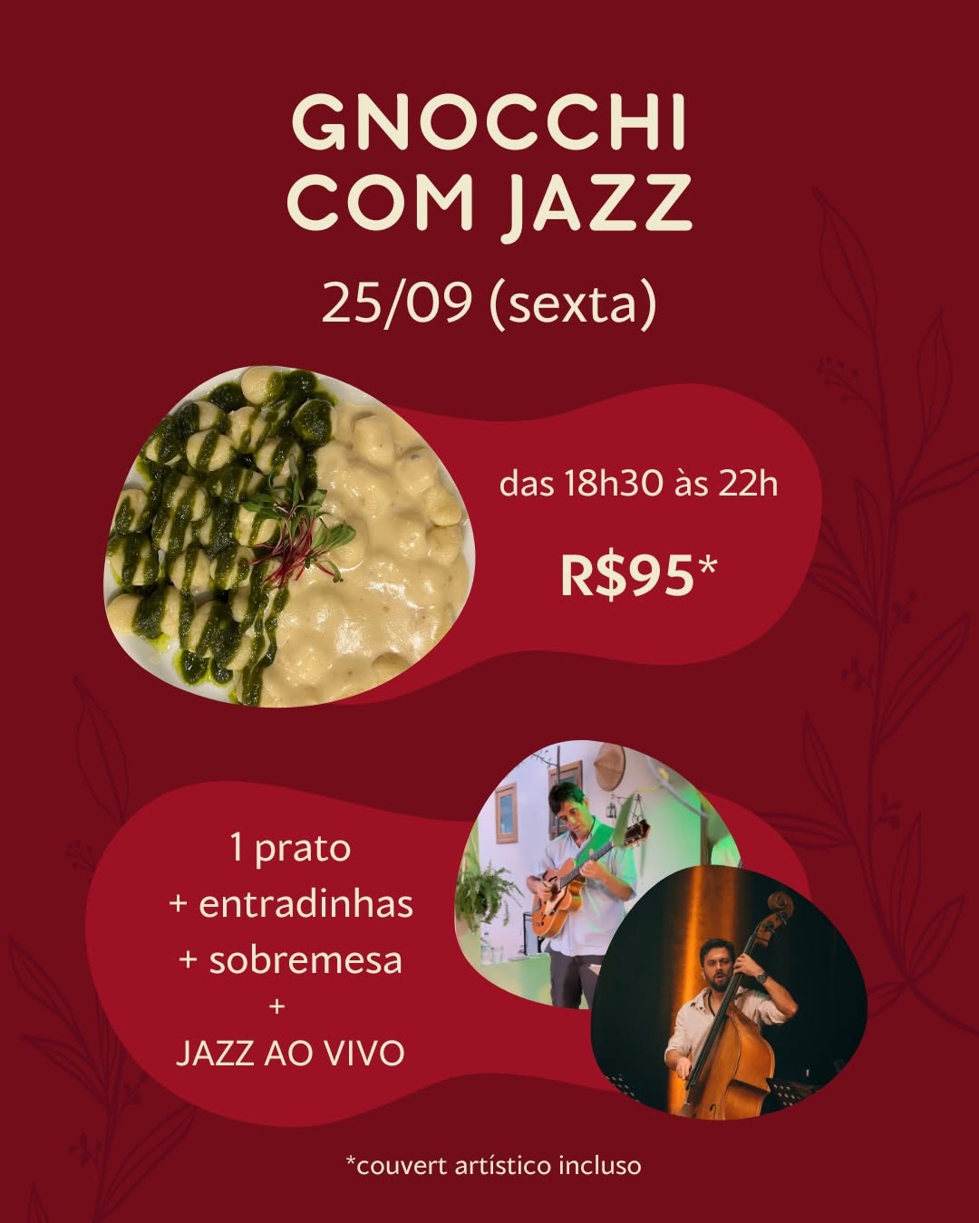 Gnocchi com Jazz